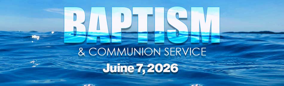 blue water with the words baptism and commummunion on may 3rd